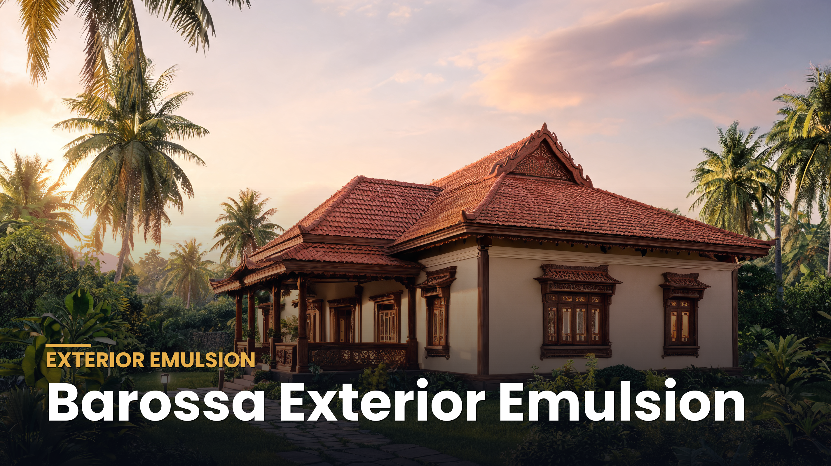Barossa GLATT-technology exterior emulsion smooth finish for Kerala homes
